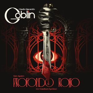 Claudio Simonetti's Goblin – Dario Argento's Profondo Rosso - Live Soundtrack Experience  Vinyle, LP, Édition Limitée, Rouge