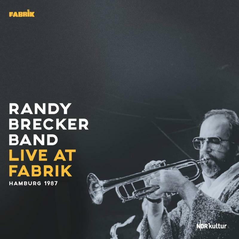 Randy Brecker Band – Live At Fabrik Hamburg 1987 - 2 x Vinyle, LP, Album