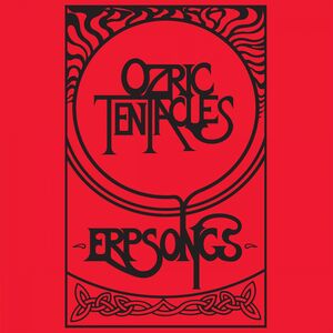 Ozric Tentacles – Erpsongs  CD, Album, Réédition