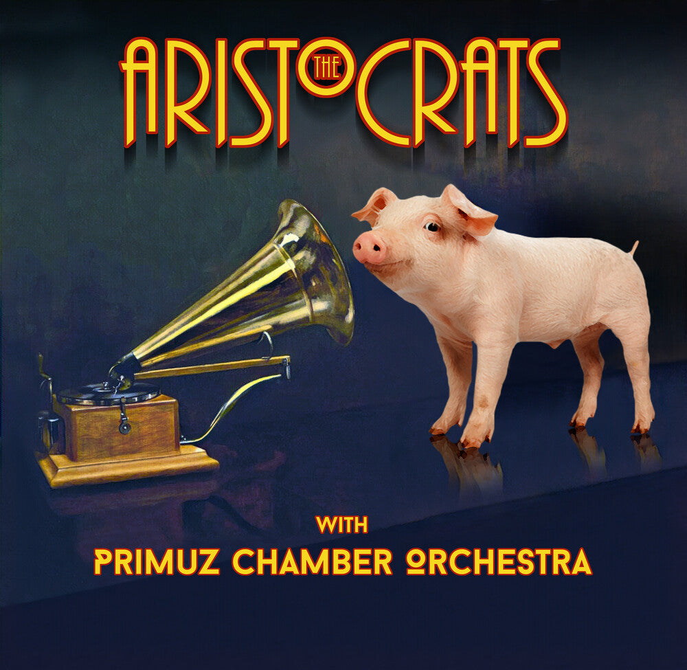 The Aristocrats With Primuz Chamber Orchestra - BOING!  CD, Album