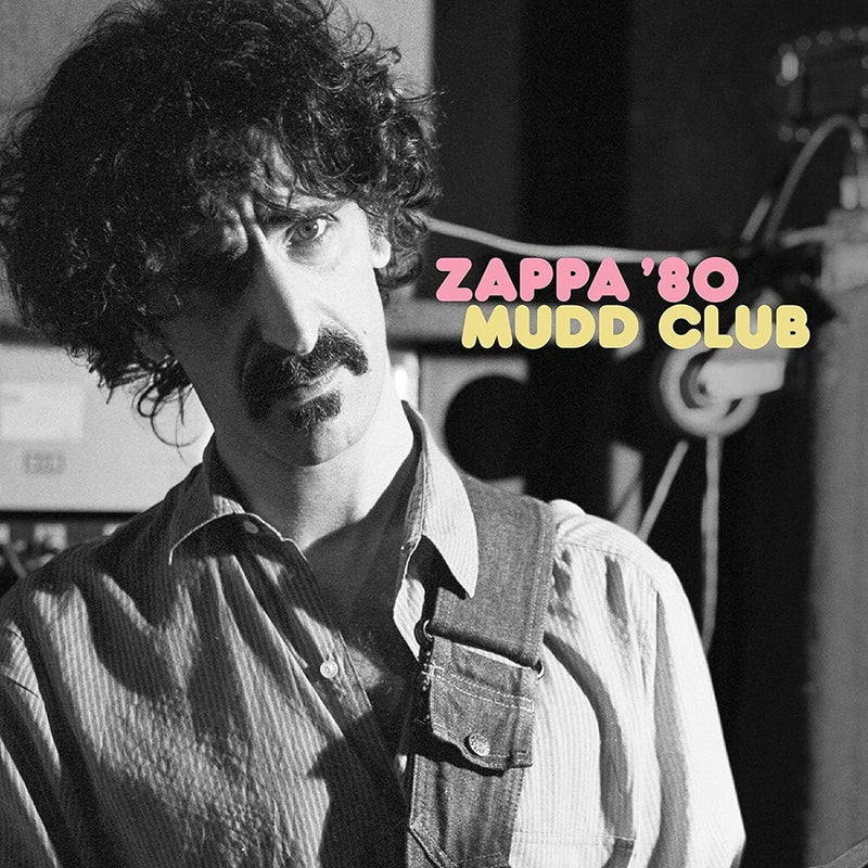 Frank Zappa – Zappa '80 Mudd Club 2 x Vinyle, LP, Album