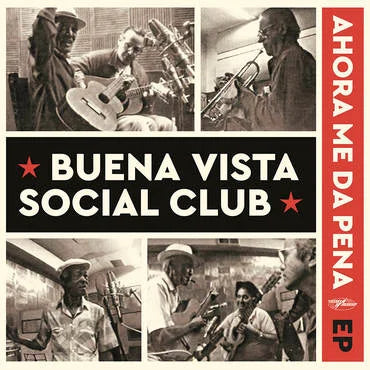Buena Vista Social Club - Ahora Me Da Pena EP  Vinyle, EP, 180g