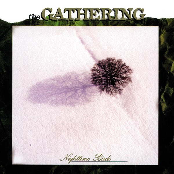 The Gathering – Nighttime Birds  CD, Album, Réédition