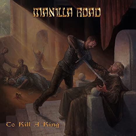 Manilla Road – To Kill A King  CD, Album