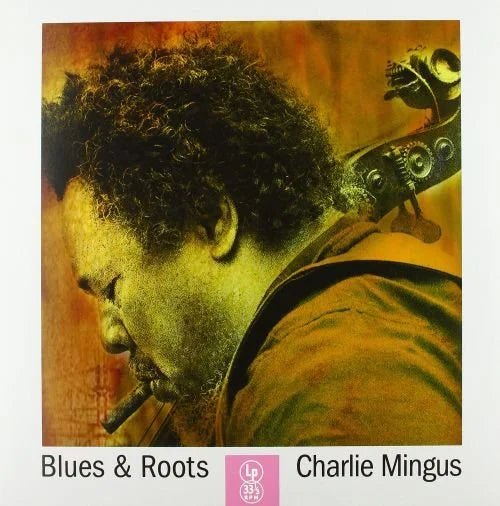 Charlie Mingus – Blues & Roots  Vinyle, LP, Album, Édition Limitée, Réédition, Clear