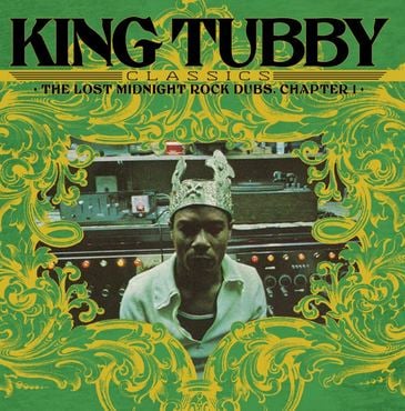 King Tubby – King Tubby’s Classics: The Lost Midnight Rock Dubs Chapter 1 - Vinyle, LP, Compilation