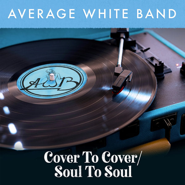 Average White Band - Cover To Cover/Soul To Soul  Vinyl, LP, 180 grammes, Clear