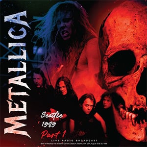 Metallica – Seattle 1989 Part 1  Vinyle, LP, 180g