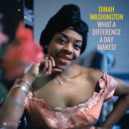 Dinah Washington – What A Difference A Day Makes!  Vinyle, LP, Album