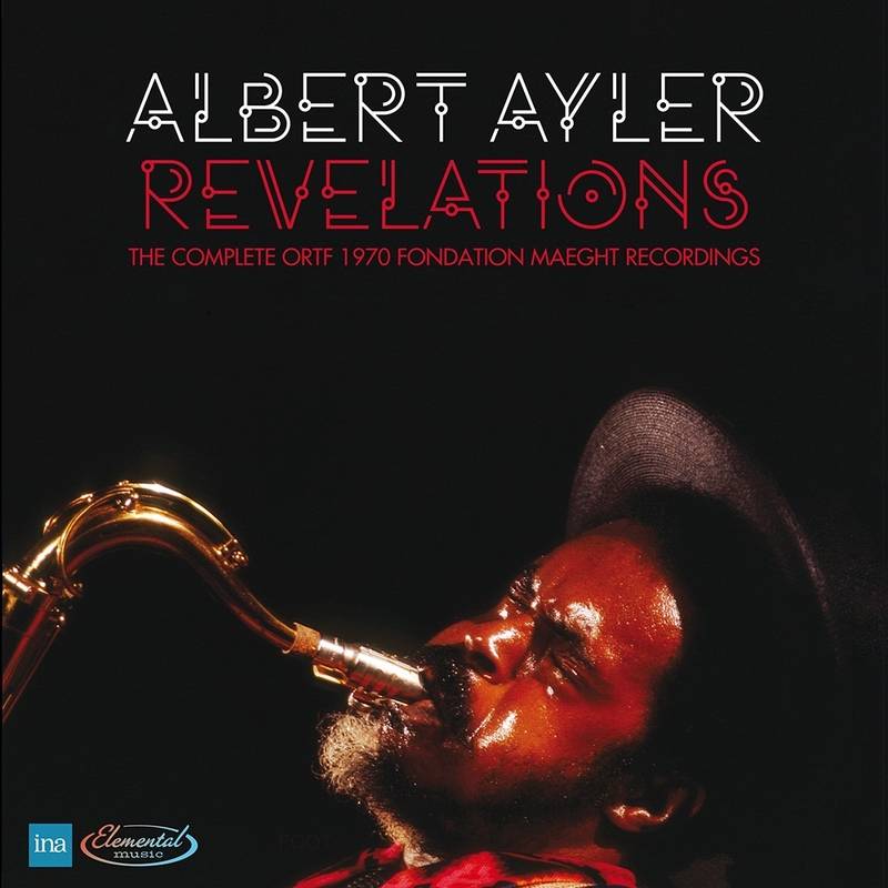 Albert Ayler - Revelations - The Complete ORTF 1970 Fondation Maeght Rec.  5 x Vinyle, LP, Box Set, 180g, Édition Deluxe, Édition Limitée, Remasterisé