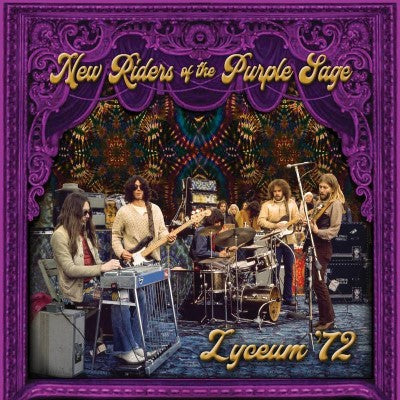 New Riders Of The Purple Sage - Lyceum '72 - 3 x Vinyle, LP, 50ème Anniveraire