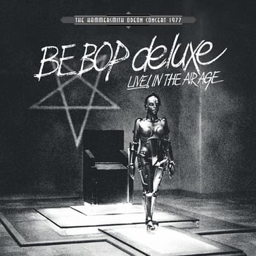 Be Bop Deluxe - Live! In The Air Age: The Hammersmith Odeon Concert 1977  3 x Vinyles, LP, Édition Limitée, Blanc