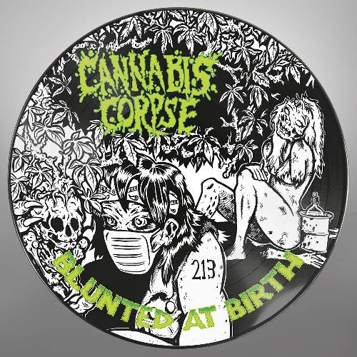 Cannabis Corpse – Blunted At Birth  Vinyle, LP, 45 RPM, Album, Édition Limitée, Picture Disc, Réédition