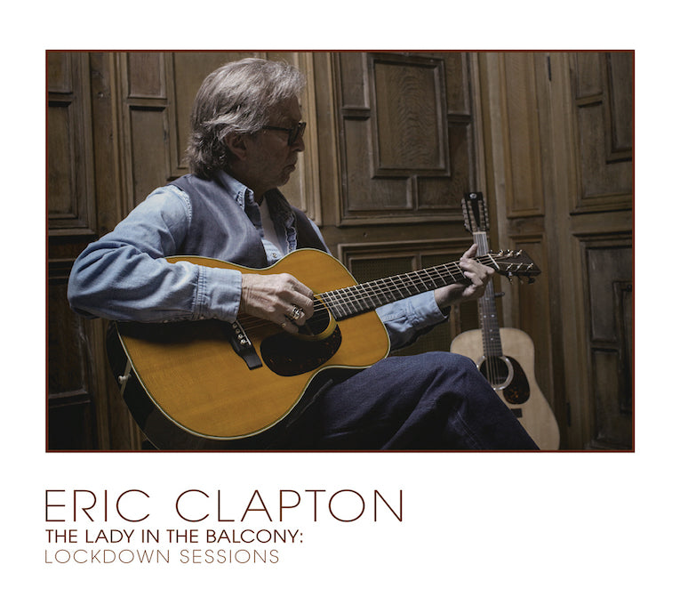 Eric Clapton – The Lady In The Balcony: Lockdown Sessions  CD, Album + Blu-ray-Video