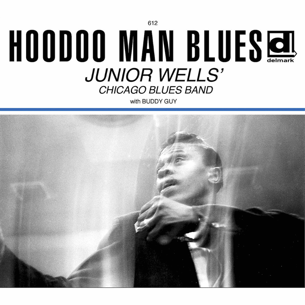 Junior Wells' Chicago Blues Band With Buddy Guy – Hoodoo Man Blues  Vinyle, LP, Album, Réédition, Stéréo