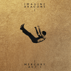 Imagine Dragons – Mercury - Act 1  Vinyle, LP, Album, Gatefold