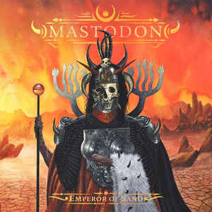 Mastodon ‎– Emperor Of Sand  CD, Album