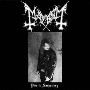 Mayhem ‎– Live In Sarpsborg Vinyle, LP, Édition limitée, transparent