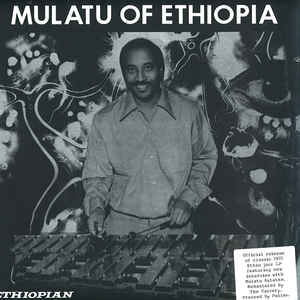 Mulatu Astatke ‎– Mulatu Of Ethiopia  Vinyle, LP, Album, Réédition, Remasterisé, Stéréo