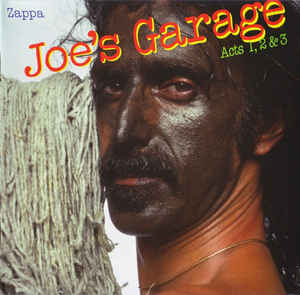 Zappa ‎– Joe's Garage Acts 1, 2 & 3 - 2 × CD, compilation, réédition, remasterisé