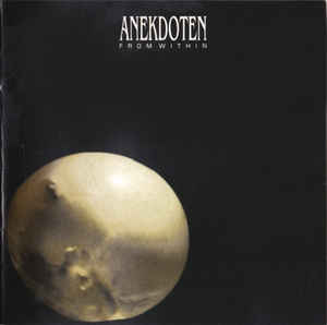 Anekdoten ‎– From Within CD, Album, Digipak