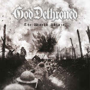 God Dethroned ‎– The World Ablaze CD, Album