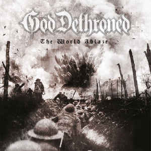 God Dethroned ‎– The World Ablaze  Vinyle, LP, Album