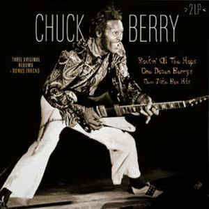 Chuck Berry ‎– Rockin' At The Hops / One Dozen Berrys / New Juke Box Hits  2 × Vinyle, LP, Compilation, Remasterisé