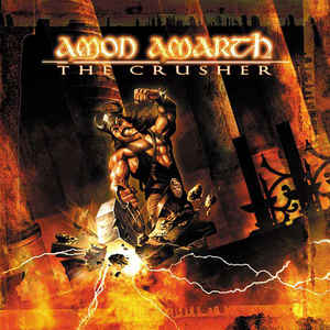 Amon Amarth ‎– The Crusher  Vinyle, LP, Album, Réédition, Remasterisé