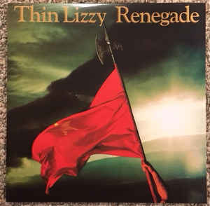 Thin Lizzy ‎– Renegade  Vinyle, LP, Album