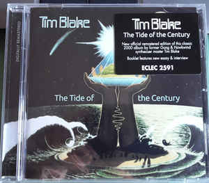 Tim Blake ‎– The Tide Of The Century  CD, Album, Remasterisé