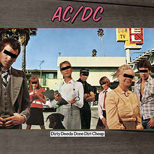 AC/DC ‎– Dirty Deeds Done Dirt Cheap  CD, Album, Remasterisé, Réédition