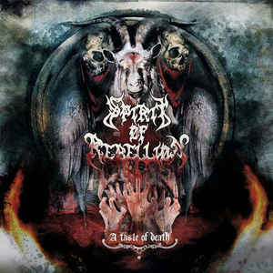Spirit Of Rebellion ‎– A Taste of Death  CD , Album