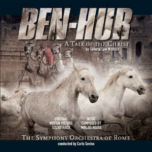 Miklos Rozsa ‎– Ben-Hur A Tale Of The Christ (Original Motion Picture Soundtrack)  Vinyle, LP, Album, Remasterisé