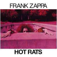 Frank Zappa ‎– Hot Rats  CD, Album, Réédition, Remasterisé