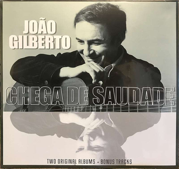 João Gilberto – João Gilberto And Chega De Saudade Two Original Albums + Bonus Tracks  Vinyle, LP, Compilation