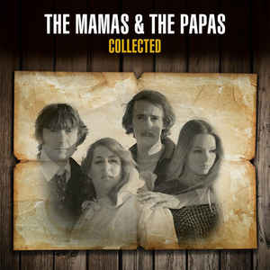 The Mamas & The Papas ‎– Collected  2 × Vinyle, LP, Compilation, 180 grammes