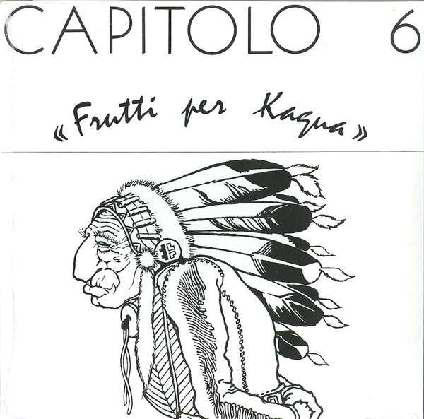 Capitolo 6 – Frutti Per Kagua  Vinyle, LP, Album, Réédition, Stéréo