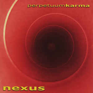 Nexus  ‎– Perpetuum Karma  CD, Album