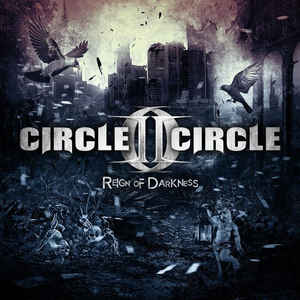 Circle II Circle ‎– Reign Of Darkness  CD, Album