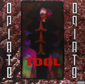 Tool  ‎– Opiate  Vinyle, 12 ", EP, réédition