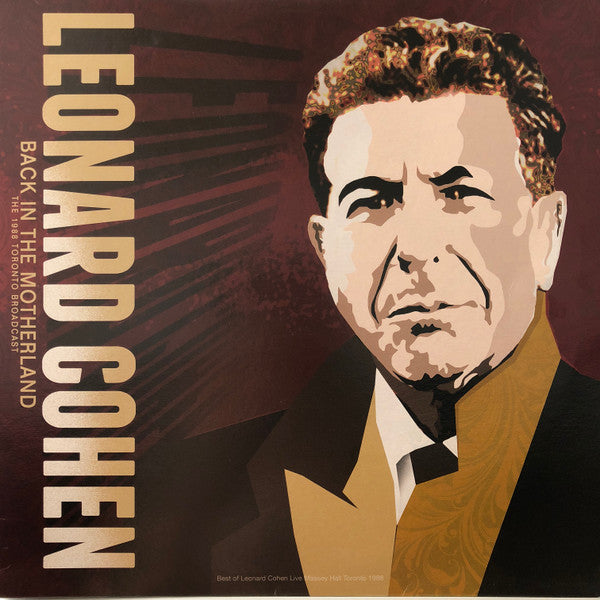 Leonard Cohen – Back In The Motherland: The 1988 Toronto Broadcast  Vinyle, LP, Compilation