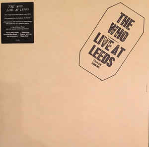 The Who ‎– Live At Leeds  Vinyle, LP, Album, Réédition, Remasterisé, 180g