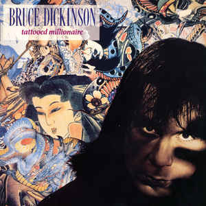 Bruce Dickinson ‎– Tattooed Millionaire  Vinyle, LP, Album, Réédition, 180 Grammes