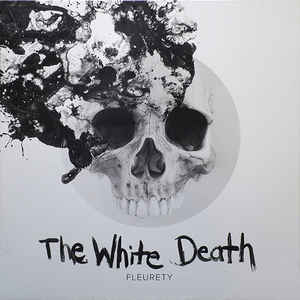 Fleurety ‎– The White Death  Vinyle, LP, Album, 180 grammes