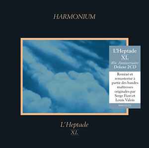 Harmonium ‎– L'Heptade XL  2 × CD, réédition, remasterisé, stéréo
