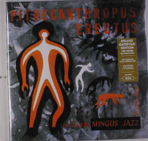 The Charlie Mingus Jazz Workshop ‎– Pithecanthropus Erectus  Vinyle, LP, Album, Réédition, 180g gatefold