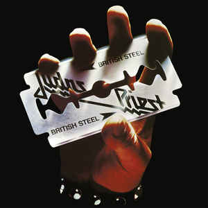Judas Priest ‎– British Steel  Vinyle, LP, Album, Réédition, 180 grammes