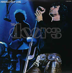 The Doors ‎– Absolutely Live  2 × Vinyle, LP, Album, Édition limitée, Numéroté, Réédition, Remasterisé, Bleu