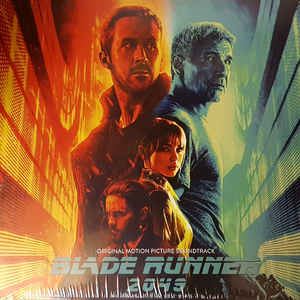 Hans Zimmer & Benjamin Wallfisch ‎– Blade Runner 2049 (Original Motion Picture Soundtrack)  2 × Vinyle, LP, Album